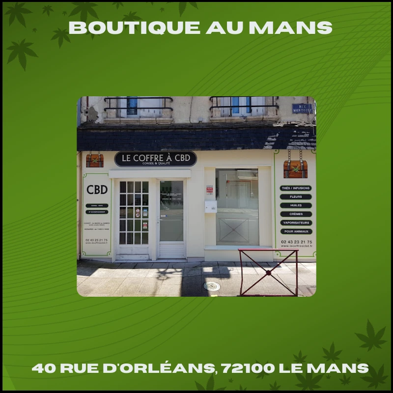 Boutique Le Coffre &agrave; CBD au Mans